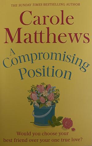 A Compromising Position by Carole Matthews