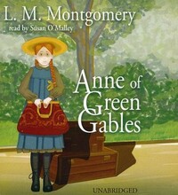 Anne of Green Gables by L.M. Montgomery