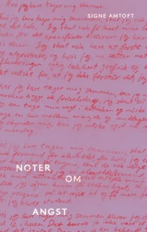 Noter om angst by Signe Amtoft