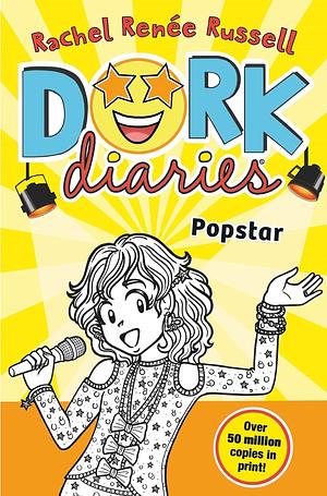 Dork Diaries: Pop Star by Rachel Renée Russell