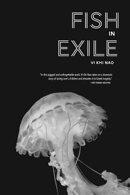 Fish in Exile by Vi Khi Nao