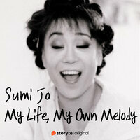 My Life, My Own Melody by Sumi Jo