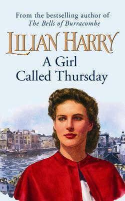 A Girl Called Thursday by Lilian Harry