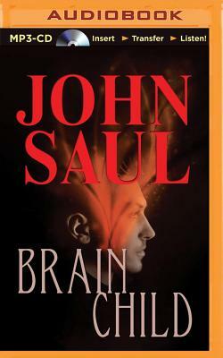 Brainchild by John Saul