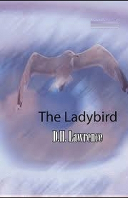 The Ladybird Illustrated by D.H. Lawrence