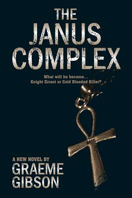 The Janus Complex by Graeme Gibson