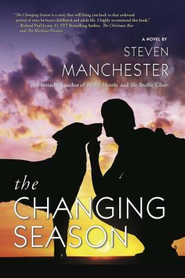 The Changing Season by Steven Manchester