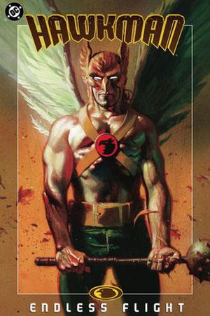 Hawkman: Endless Flight by Michael Bair, Geoff Johns, Rags Morales, Bill Oakley, James Robinson, John Kalisz