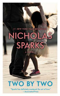 Two by Two by Nicholas Sparks