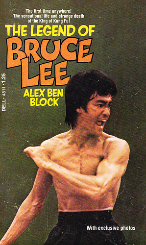 The Legend of Bruce Lee by Alex Ben Block