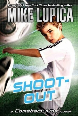 Shoot-Out by Mike Lupica