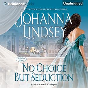 No Choice But Seduction by Johanna Lindsey