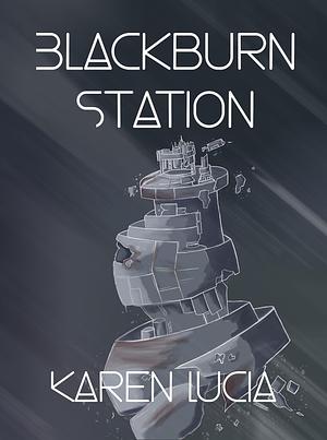 Blackburn Station by Karen Lucia