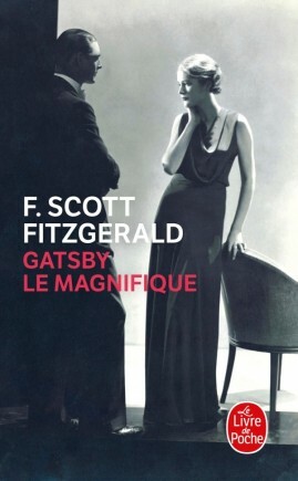 Gatsby Le Magnifique by F. Scott Fitzgerald