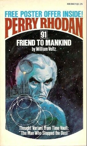 Friend to Mankind by William Voltz