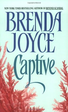 Captive by Brenda Joyce
