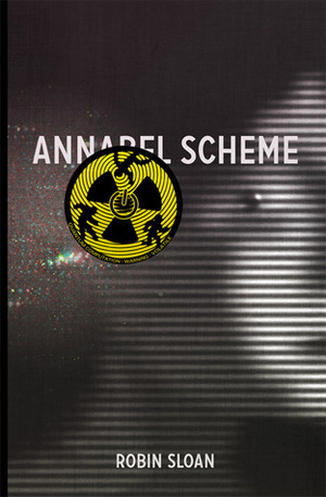 Annabel Scheme by Robin Sloan