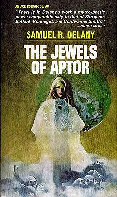 The Jewels of Aptor by Samuel R. Delany