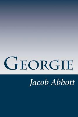 Georgie by Jacob Abbott