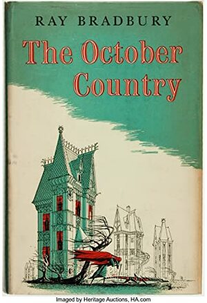 The October Country by Ray Bradbury