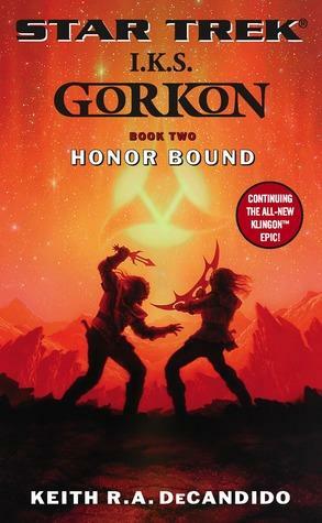 Honor Bound by Keith R.A. DeCandido
