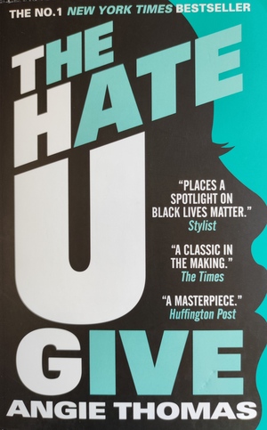 The Hate U Give by Angie Thomas