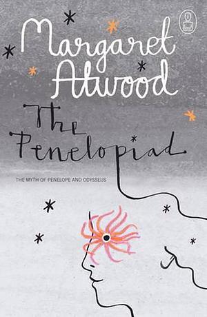 The Penelopiad by Margaret Atwood