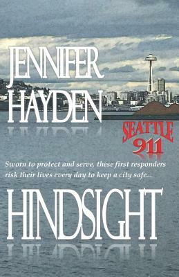 Hindsight by Jennifer Hayden