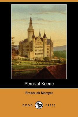 Percival Keene (Dodo Press) by Frederick Marryat