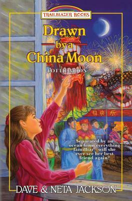 Drawn by a China Moon: Introducing Lottie Moon by Neta Jackson, Dave Jackson