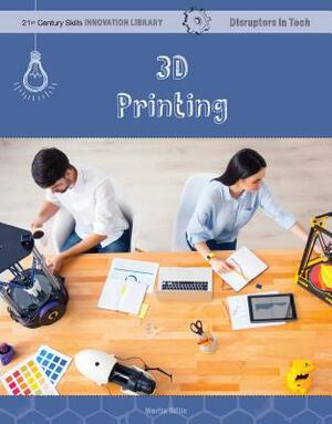 3D Printing by Martin Gitlin