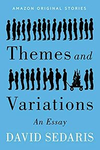 Themes and Variations by David Sedaris