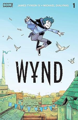 Wynd Comic Issue #1 by James Tynion IV