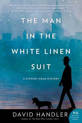 The Man in the White Linen Suit: A Stewart Hoag Mystery by David Handler
