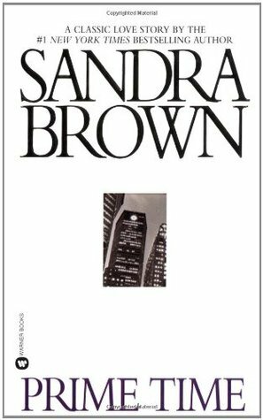 Prime Time by Rachel Ryan, Sandra Brown