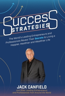 Success Strategies by Jack Canfield, Jw Dicks, Nick Nanton