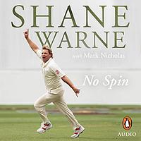 No Spin by Mark Nicholas, Shane Warne