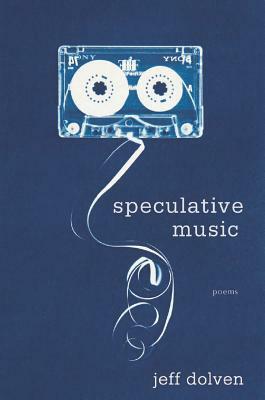 Speculative Music by Jeff Dolven