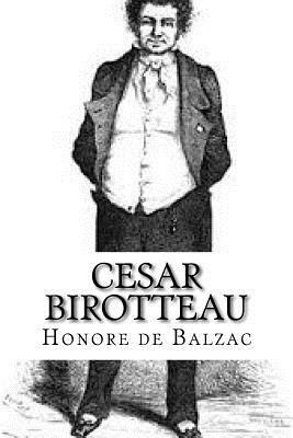 Cesar Birotteau by Honoré de Balzac
