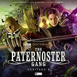 The Paternoster Gang: Heritage 3 by Roy Gill, Robert Valentine, Lisa McMullin