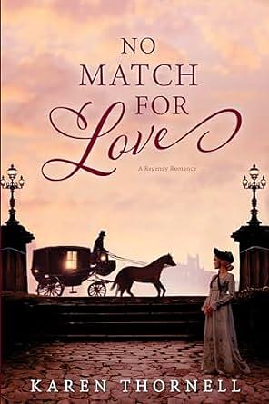 No Match for Love by Karen Thornell