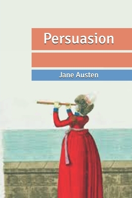 Persuasion by Jane Austen