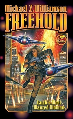 Freehold by Michael Z. Williamson