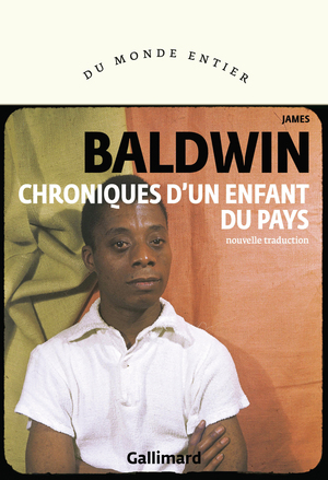 Chroniques d'un enfant du pays by James Baldwin