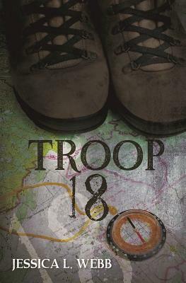 Troop 18 by Jessica Webb