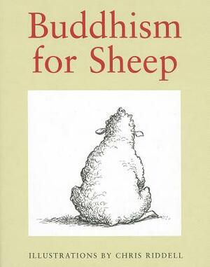 Buddhism for Sheep by Chris Riddell