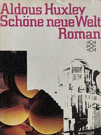 Schöne neue Welt by Aldous Huxley