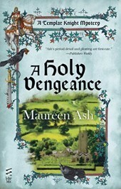 A Holy Vengeance by Maureen Ash