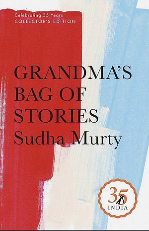 Penguin 35 Collectors Edition: Grandma's Bag of Stories by Sudha Murty