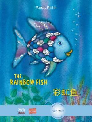The Rainbow Fish/Bi: Libri - Eng/Chinese PB by Marcus Pfister